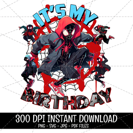 Miles Morales its My Birthday Boy PNG - Instant Download