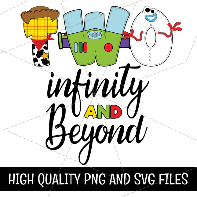 Toy Story Two Infinity And Beyond Png and Svg Files