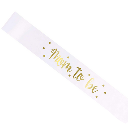 Gold Foil "Mom to Be" Satin Sash
