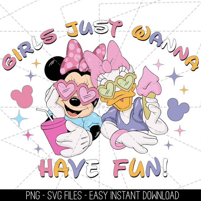 Minnie & Daisy Girls Just Wanna Have Fun PNG, SVG - Instant Download