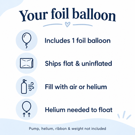 Foil balloon inflation guide - one balloon supplied uninflated